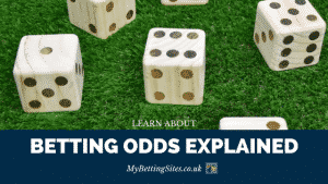 Betting Odds Explained